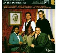 The Hyperion Schubert Edition 20 ~ An 1815 Schubertiad / Rozario, Ainsley, Bostridge, George; Graham Import Edition (1994) Audio CD