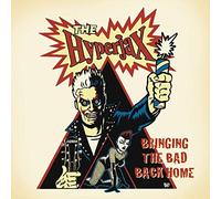 The Hyperjax - Bringing The Bad Back Home [VINYL]