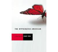The Hyphenated American: Four Plays: Red, Scissors, A Beautiful Country, and Wonderland
