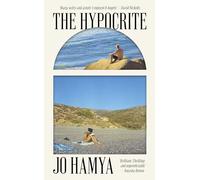 The Hypocrite: Shortlisted for the Nero Book Awards 2024 and longlisted for the Dylan Thomas Prize 2025