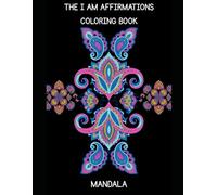 THE I AM CONFIRMATIONS BOOK (MANDALA)