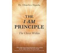 The I am Principle: The Christ Within