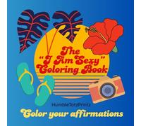 The "I Am Sexy" Coloring Book