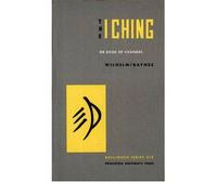 The I Ching or Book of Changes (Reformatted) (Bollingen Series #19) Wilhelm, Richard ( Author ) Oct-01-1967 Hardcover