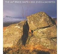 The Ian Bruce Band Jigs, Jives & Jacobites (CD) Album (US IMPORT)