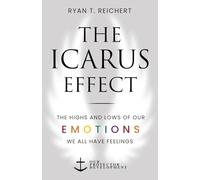 The Icarus Effect: The Highs and Lows of Our Emotions