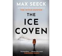 The Ice Coven (A Detective Jessica Niemi thriller)