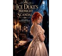The Ice Duke's Midnight Scandal