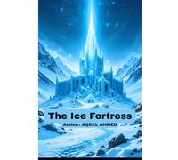 The Ice Fortress