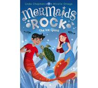 The Ice Giant: (Mermaids Rock)