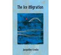 The Ice Migration