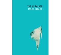 The Ice Palace (Peter Owen Cased Classics)