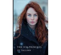 The Ice Princess of Tallinn