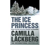 The Ice Princess (Patrik Hedstrom and Erica Falck, Book 1)