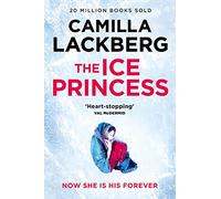 The Ice Princess: (Patrik Hedstrom and Erica Falck Book 1)