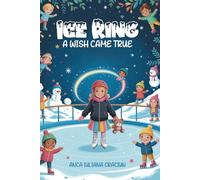 The Ice Ring Miracle: A Christmas Wish Come True