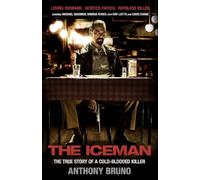 The Iceman: The True Story of a Cold-Blooded Killer