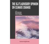 The ICJ’s Advisory Opinion on Climate Change