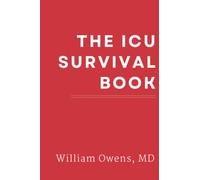 The ICU Survival Book