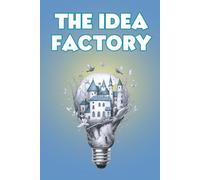 The Idea Factory: Notebook