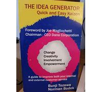 The Idea Generator: Quick and Easy Kaizen