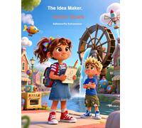 The Idea Maker: Aria’s Spark