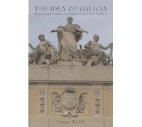 The Idea of Galicia