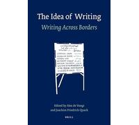 The Idea of Writing: Writing Across Borders: 2