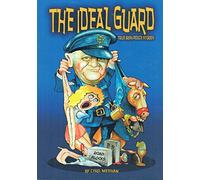 The Ideal Guard: True Irish Police Stories