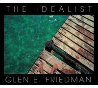 The Idealist: In My Eyes 25 Years