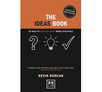The Ideas Book : 60 ways to generate ideas visually