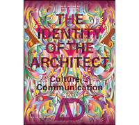 The Identity of the Architect: Culture and Communication (Architectural Design)
