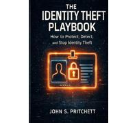 The Identity Theft Playbook