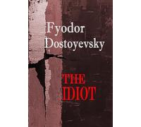 The Idiot: Rebirth Special Edition | Annotated