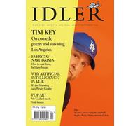The Idler 104 : Feat. Tim Key, why AI is a lie, a guide to narcissists and Mik Artistik