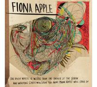 Fiona Apple - IDLER WHEEL IS WISER THAN THE DRIVER OF THE SCREW AND WHI - Y15z