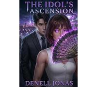 The Idol’s Ascension (The Seoul Shadows Series)