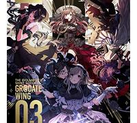 THE IDOLM@STER SHINY COLORS GR@DATE WING 03