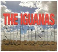 The Iguanas - Sin to Sin