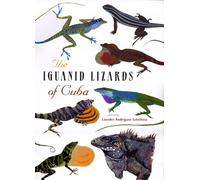 The Iguanid Lizards of Cuba
