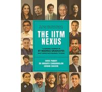 The IITM Nexus: 16 Amazing Journeys of IIT Madras Graduates Who Turned into Business Tycoons