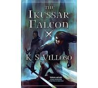 The Ikessar Falcon: Chronicles of the Wolf Queen: Book Two (Chronicles of the Wolf Queen)