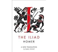 The Iliad – A New Translation