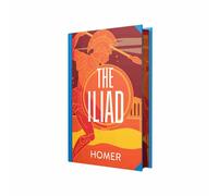 The Iliad by Homer (Deluxe Hardback Sprayed Edge Edition)