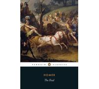 Penguin Classics Homer The Iliad