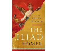 The Iliad.by Homer, Wilson New 9781324001805 Fast Free Shipping