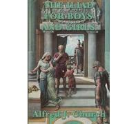 The Iliad for Boys and Girls