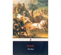 Penguin Classics Homer The Iliad