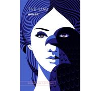 The Iliad (Signature Editions)