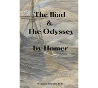 The Iliad & The Odyssey